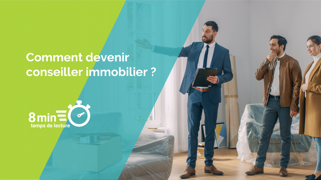 Comment Devenir Conseiller Immobilier ? - BL Agents